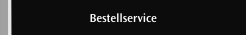 Bestellservice